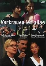 Vertrauen ist alles