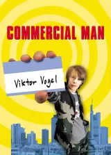 Viktor Vogel - Commercial Man