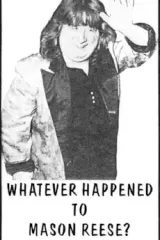 Whatever Happened to Mason Reese