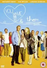 You, Me & Them