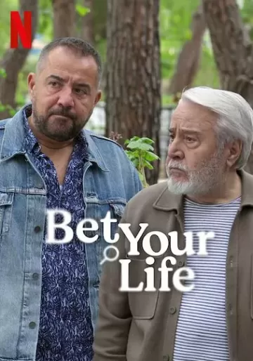 Bet Your Life