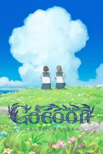 Cocoon: Aru natsu no shôjo-tachi yori