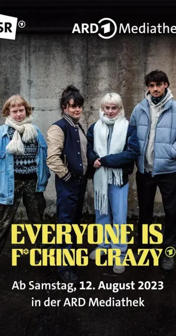 Everyone is F*cking Crazy