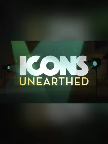 Icons Unearthed - Season 2