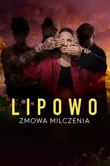 Lipowo. Zmowa milczenia