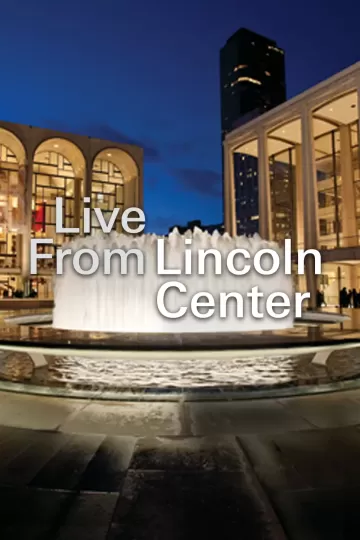 Live from Lincoln Center - Season 43