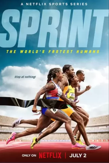Sprint: The World’s Fastest Humans