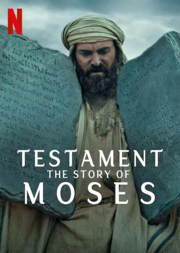 Testament: The Story of Moses