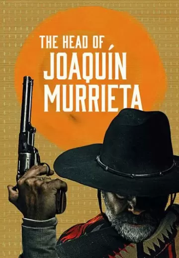 The Head of Joaquín Murrieta