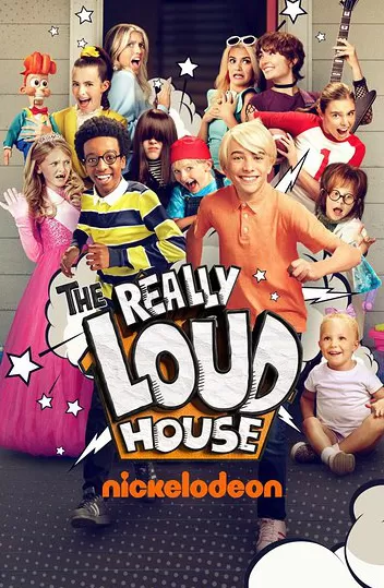 The Really Loud House