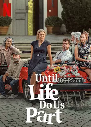 Until Life Do Us Part