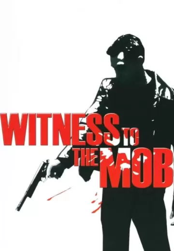 Witness to the Mob