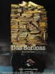 Das Schloß