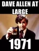 Dave Allen at Large