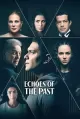 Echoes of the Past