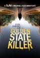 Evil Among Us: The Golden State Killer