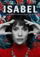 Isabel: The Intimate Story of Isabel Allende