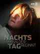 Nachts, wenn der Tag beginnt