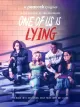 One of Us Is Lying: Pilot