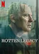 Rotten Legacy