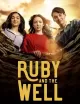 Ruby and the Well