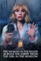 The Woman in the House Across the Street from the Girl in the Window: Episode 2