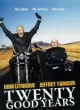 Twenty Good Years