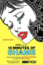 15 Minutes of Shame