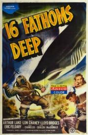 16 Fathoms Deep