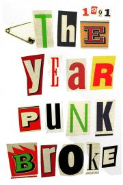 1991: The Year Punk Broke