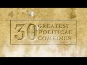 30 Greatest Political Comedies