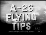 A-26 Flying Tips