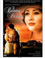 A Burning Passion: The Margaret Mitchell Story