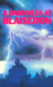 A Darkness at Blaisedon