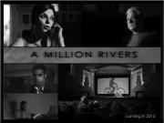 A Million Rivers