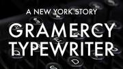 A New York Story: Gramercy Typewriter
