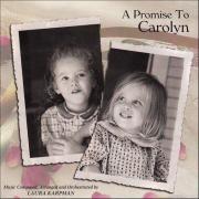 A Promise to Carolyn
