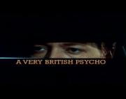 A Very British Psycho