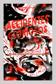 Accidentes Gloriosos