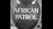 African Patrol