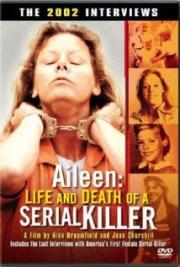 Aileen: Life and Death of a Serial Killer