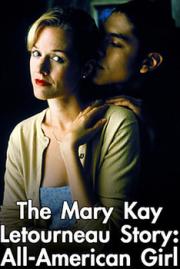 All-American Girl: The Mary Kay Letourneau Story