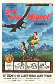 And Now Miguel