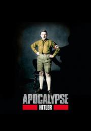 Apocalypse - Hitler