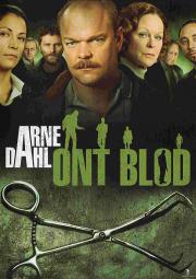 Arne Dahl: Ont blod