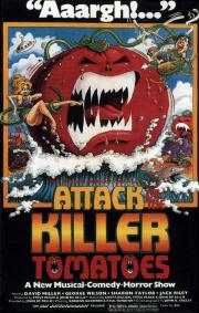 Attack of the Killer Tomatoes!