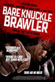 Bare Knuckle Brawler