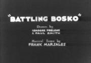 Battling Bosko