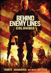 Behind Enemy Lines: Colombia