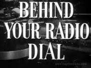 Behind Your Radio Dial